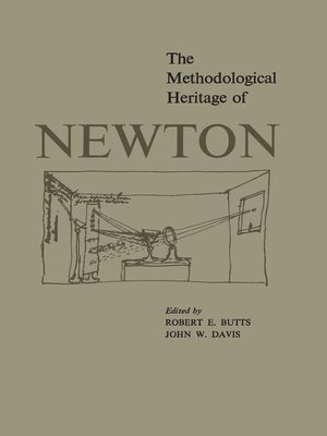 cover image of The Methodological Heritage of Newton